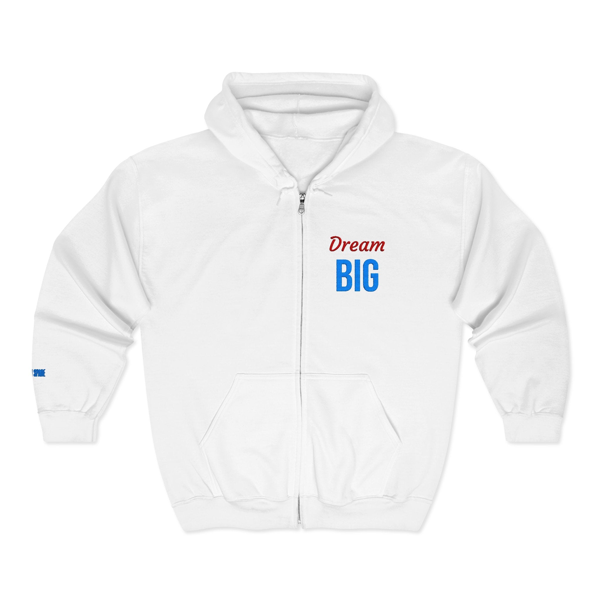 Dream Big Full-Zip Hoodie