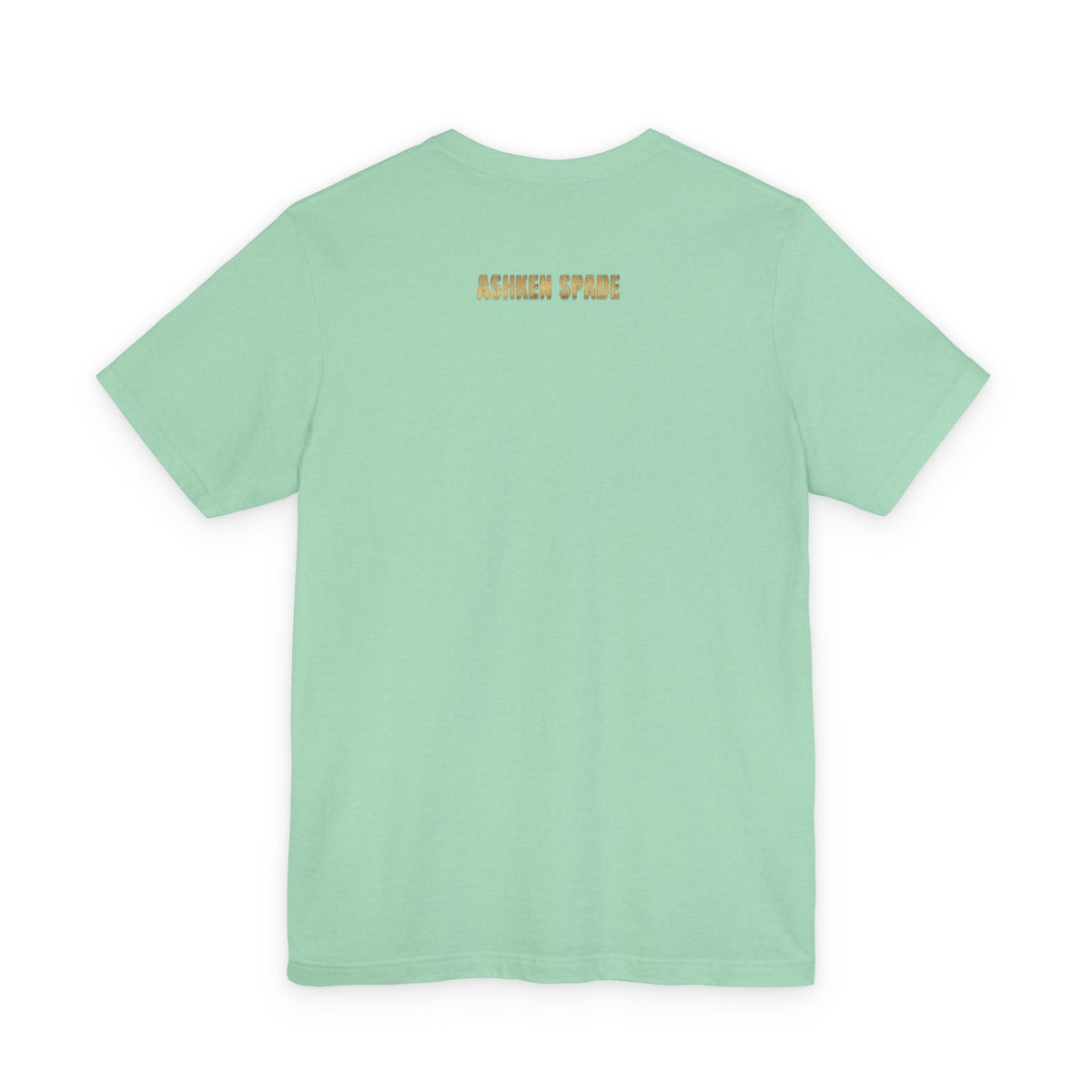 You Are A Mother Like No Other Tee