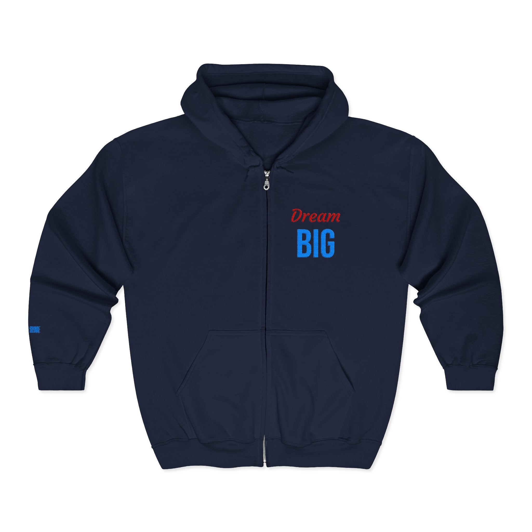 Dream Big Full-Zip Hoodie