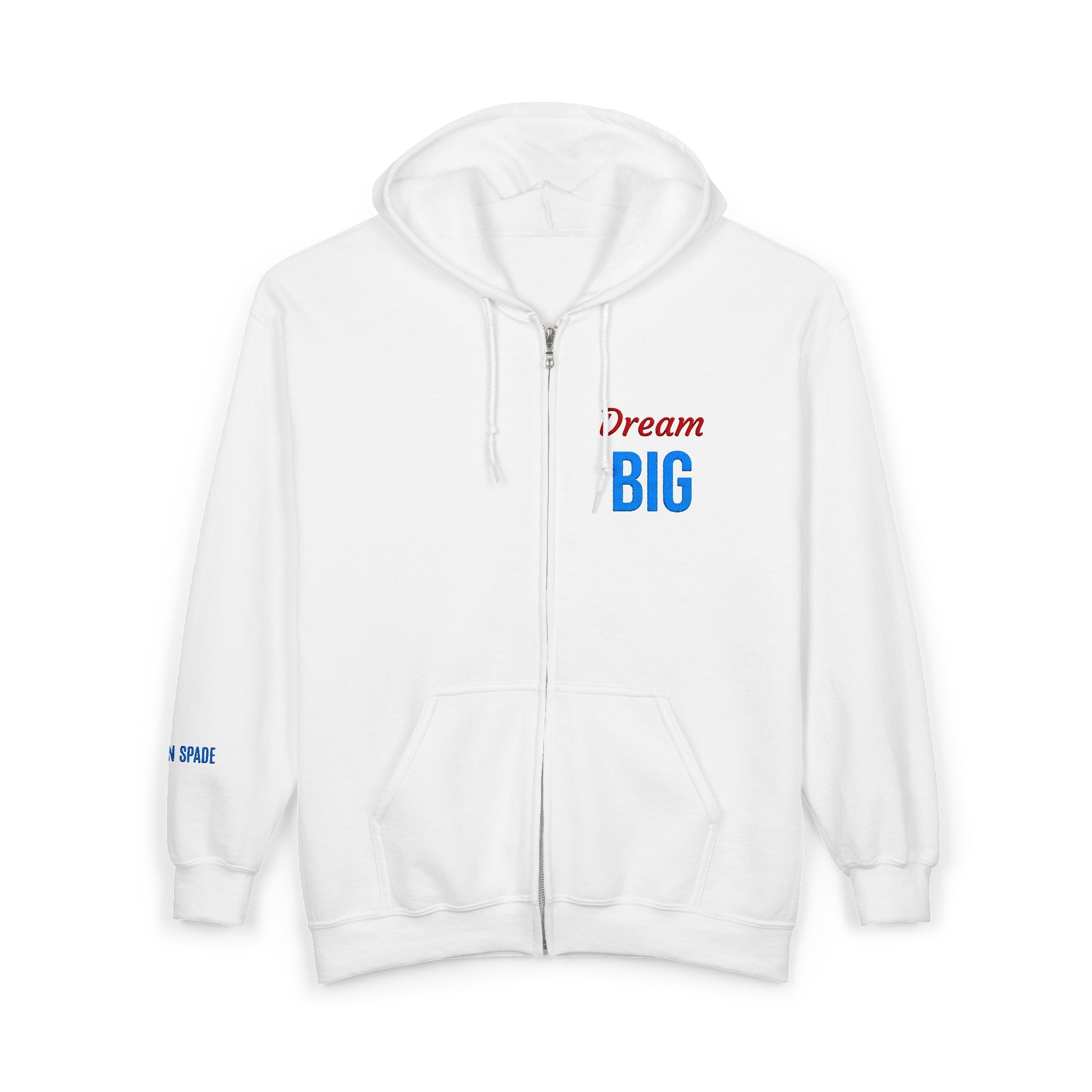 Dream Big Full-Zip Hoodie